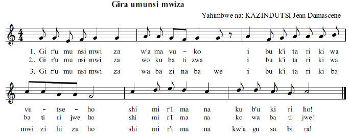 Akaririmbo ka 2: Gira umunsi mwiza