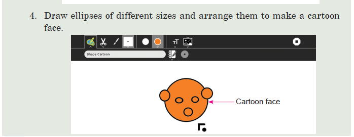 Activity -4 Drawing a Cartoon Using Shapes Tool